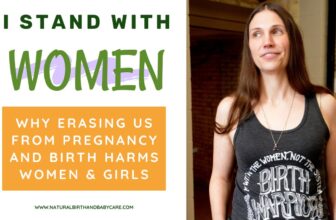 The Case In opposition to Erasing Ladies From Being pregnant & Delivery